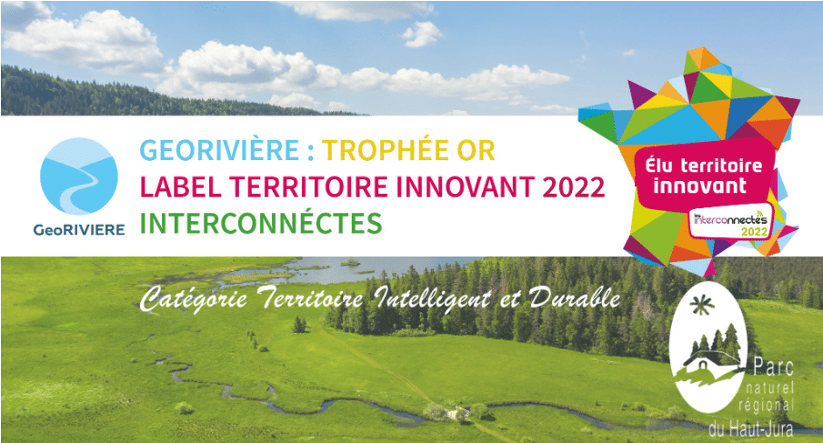 GeoRivière trophée or label territoire innovant interconnectés
